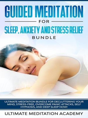 Guided Meditation for Sleep, Anxiety and Stress Relief - ebook